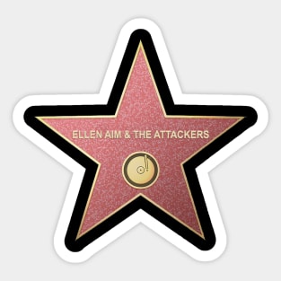 Ellen Aim & the Attackers - Hollywood Star Sticker